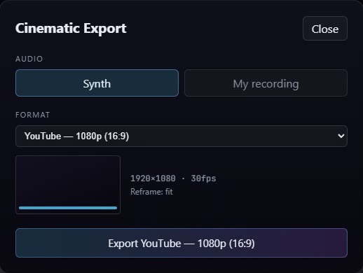Xascada's Cinematic Export dialog — Audio: Synth or My recording; Format: YouTube 1080p (16:9); 1920×1080 at 30fps